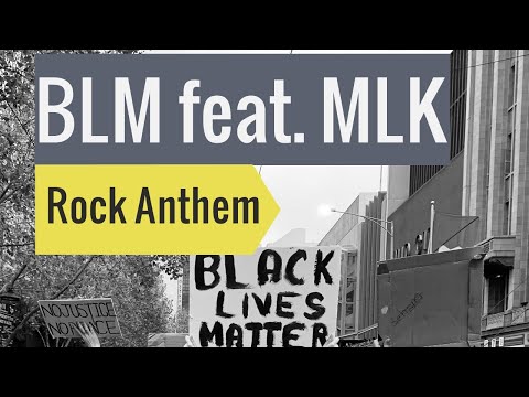 Black Life Matters feat. Martin Luthar King jr. | BLM feat. MLK Anthem | HQ