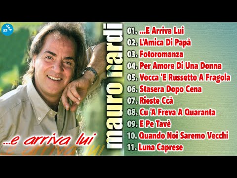 Mauro Nardi - ...E arriva lui ( FULL ALBUM )
