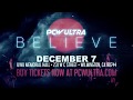 12 7 PCW ULTRA Believe Tix Www PCWULTRA Com