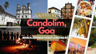 Goa Travel Vlog | Candolim | Panjim #goa #candolim #beaches #church #cruise #travel #travelvlog 