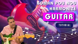 koman Pou nou Harmonizé Yon Solo Guita !