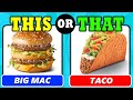 THIS OR THAT FOOD DRINK EDITION