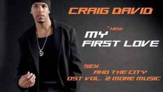 Craig David - My First Love