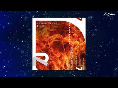Kayan Code Feat. Lyd14 - Ignite (Extended Mix)
