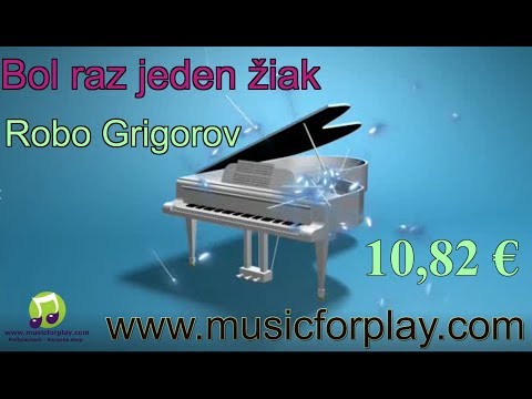 Bol raz jeden žiak - Robo Grogorov