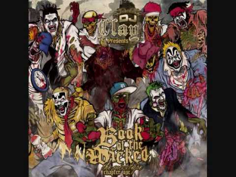 DJ Clay Book of the Wicked Chapter 1 - The Opener - Violent J