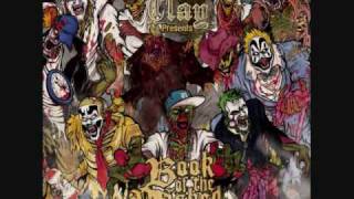 DJ Clay Book of the Wicked Chapter 1 - The Opener - Violent J