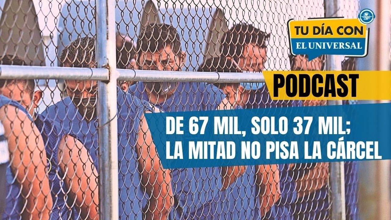 67 mil detenidos... ¿Por qué solo 37 mil terminan en prisión?