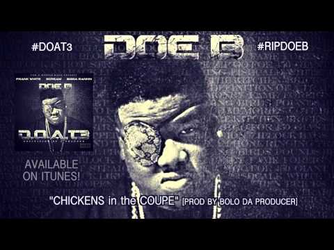 Doe B "Chickens in the Coupe" [Official Audio]