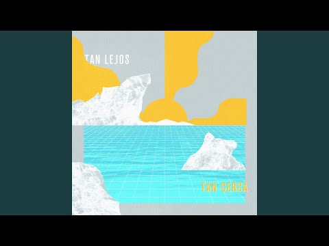 Tan Lejos, Tan Cerca