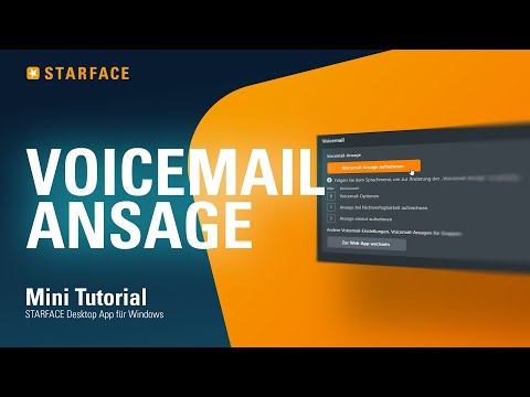 Voicemail Ansage aufnehmen - STARFACE Windows App - Tutorial