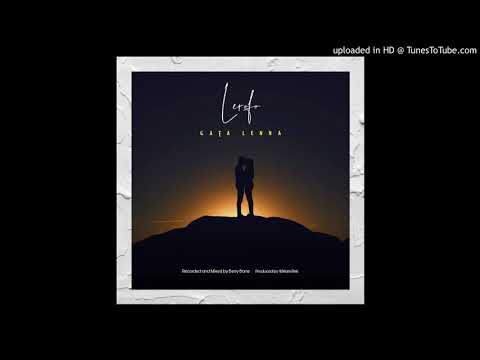Lerofo- Gata Le Nna (Produced By William Risk)