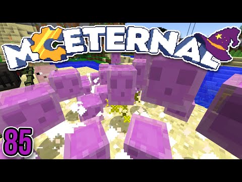 Minecraft Eternal Ep. 85 - Slimy