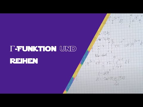 Γ-Funktion und unendliche Reihen | Die 16. Vorlesung im Re-Live