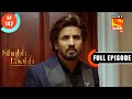 Shreya Slaps Rishabh Shubh Laabh Apkey Ghar Mein Ep 142 Full Episode 1 March 2022
