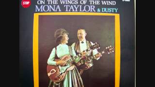 Mona Taylor &amp; Dusty  - Maybe Someday