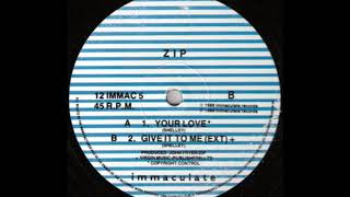 Zip - Give It To Me (Ext) (A2)