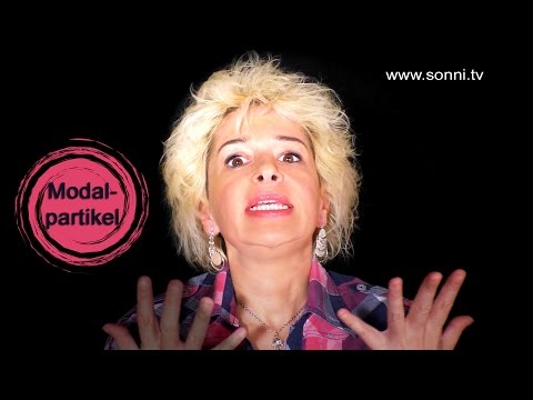 Deutsche Grammatik: „Modalpartikel“ (mit Sonja Hubmann)