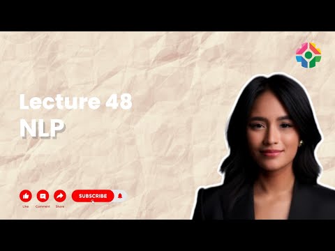 Lecture 48: Introduction to NLP with Python