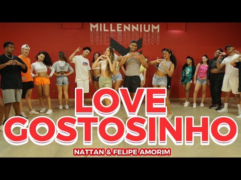LOVE GOSTOSINHO - NATTAN E FELIPE AMORIM | MILLENNIUM COREOGRAFIA 🇧🇷