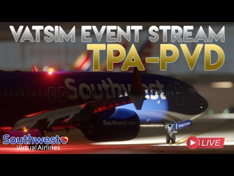 VATSIM Event Live Stream | SouthWest Virtual Airlines | TPA-PVD | iFly 737-Max 8 | MSFS 2024