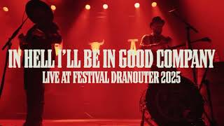 Download lagu In Hell I'll Be In Good Company: Live at Festival Dranouter mp3