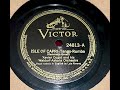 (1934) Xavier Cugat And His Waldorf-Astoria Orchestra – Isle Of Capri
