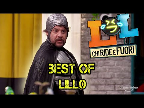 IL MEGLIO DI LILLO - LOL BEST OF