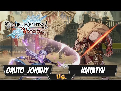 Omito_Johnny(Narmaya) Fights Umintyu(Ladiva)[GBVS PS4]