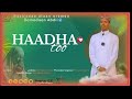 Nashiida Afaan Oromoo Ramadan Abdii Haadha Jiruu