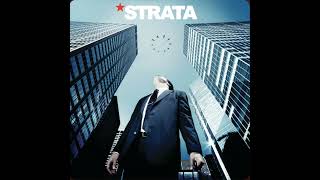 Strata - Just Like Silk