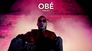 Psicky - Obé (Prod : Le Brame)