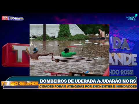 BOMBEIROS DE UBERABA AJUDARÃO NO RS