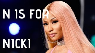 Learn The Alphabet with Nicki Minaj