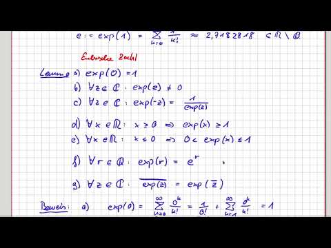 Analysis Reihen: Die Eulersche Zahl und Eigenschaften von exp(x) #07-08