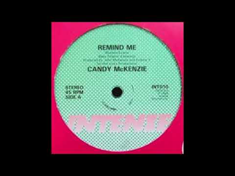 CANDY McKENZIE   REMIND ME