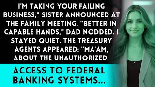 Sister Took Over My 'Failed' Business—Then The Treasury Department Stepped In