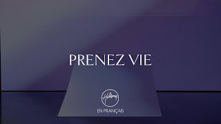 Prenez vie Music Video