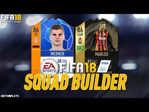 FIFA 18 Squad Builder - NICE UPGRADES! w/ MOTM Werner + SIF Marlos | 86 Marlos!
