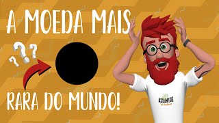 O Segredo Para Enriquecer Usando a Moeda Mais Rara