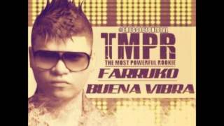 Farruko Buena vibra (Original).