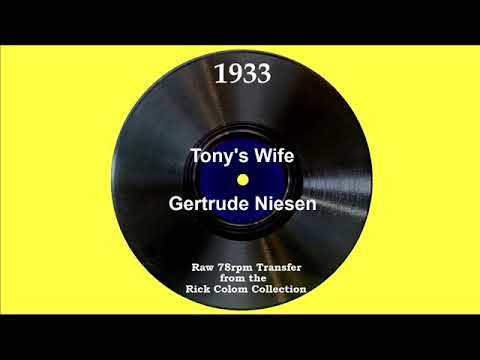 1933 Gertrude Niesen - Tony’s Wife