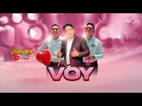 Padrillos del perú -  Me Voy