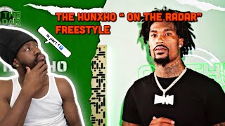 The Hunxho “on the Radar” freestyle (part 1) | Reaction 🔥🔥