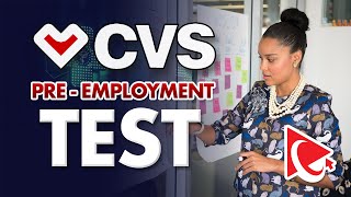 How to Pass CVS PRE-EMPLOYMENT ASSESSMENT TEST - Questions and Answers with Solutions
