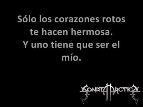 Sonata Arctica - Only the broken hearts (Make you Beautiful) / Sub-español