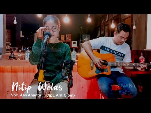 Alvi Ananta - Nitip Welas  | (Official Music Video)