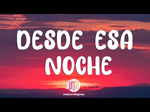 Thalia - Desde Esa Noche (Letra/Lyrics) ft. Maluma