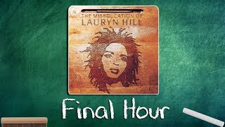 Lauryn Hill - Final Hour Reaction