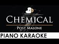 Post Malone - Chemical - Piano Karaoke Instrumental Cover with Lyrics